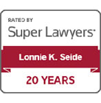 Rated by Super Lawyers | Lonnie K. Seide | 20 Years