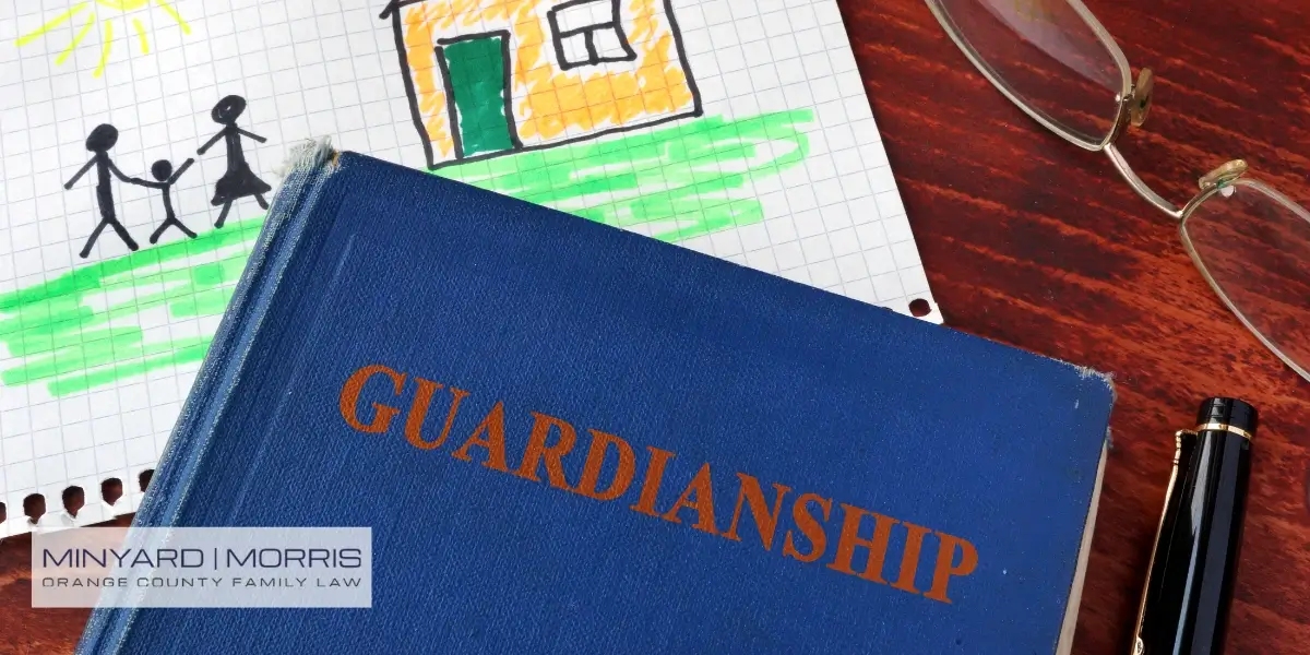 Expert Orange County Guardianship Attorney