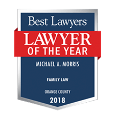 Best Lawyers | Lawyer Of The Year | Michael A. Morris | Family Law | Orange County | 2018
