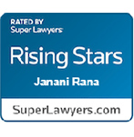 Rated by Super Lawyers | Rising Stars | Janani Rana | SuperLawyers.com